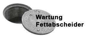 Wartung Fettabscheider